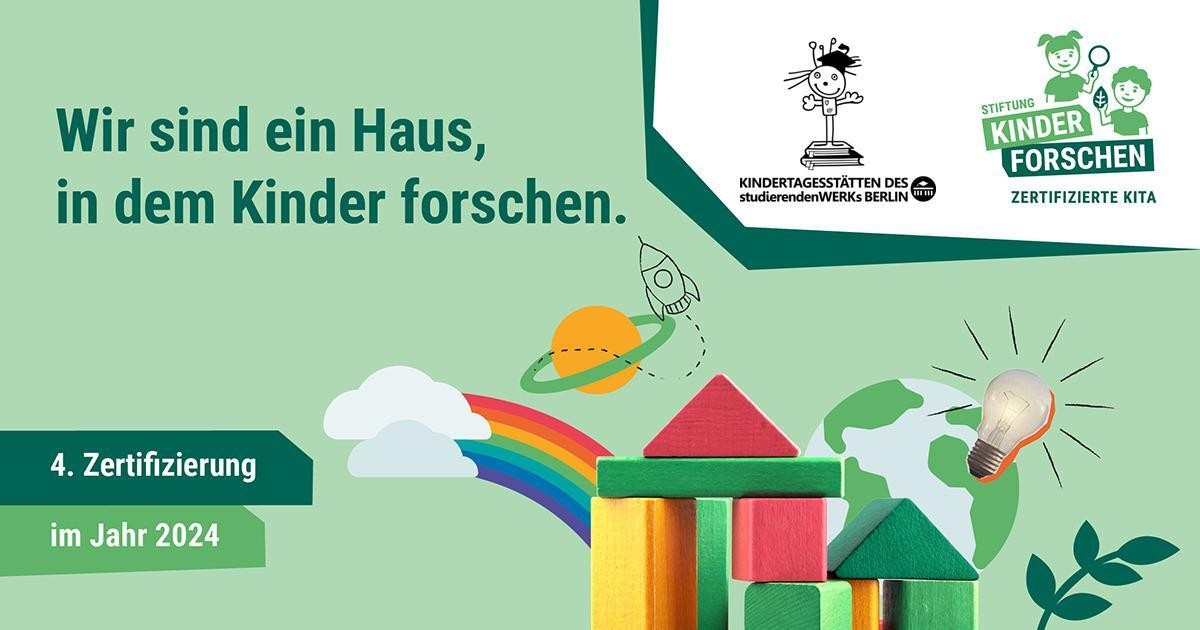 Ein Kitazertikfikat für das Jahr 2024 mit Bauklötzen, einem Regenbogen, einer Weltkugel und einer Glühbirne mit den Logos von Stiftung Kinder forschen und den Kitas des stW.